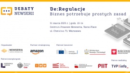 Debata „De:Regulacje. Biznes potrzebuje prostych zasad” z udziałem przedstawicieli KE oraz Rzecznika MŚP