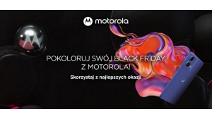 Motorola Black Friday 2024 – kuszące rabaty na 16 modeli smartfonów Biuro prasowe