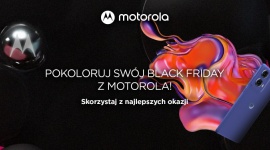 Motorola Black Friday 2024 – kuszące rabaty na 16 modeli smartfonów