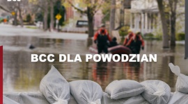 BCC: REALNE WSPARCIE DLA POWODZIAN