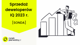 I kw. 2023 oczami deweloperów. Jakie mieszkania sprzedawały się najlepiej?