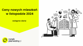 Ceny ofertowe nowych mieszkań – listopad 2024 (wstępne dane)