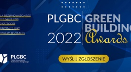 Start zgłoszeń do PLGBC Green Building Awards 2022 Biuro prasowe