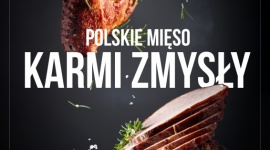 Start kampanii Związku Polskie Mięso - POLSKIE MIĘSO KARMI ZMYSŁY