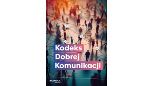 Kodeks Dobrej Komunikacji FORVIA – narzędzie wspierające dialog i współpracę Biuro prasowe