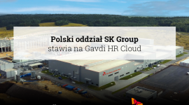 Polski oddział SK Group stawia na Gavdi HR Cloud