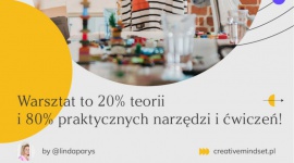 Warsztat Creative Mindset - Rozwiń swoją kreatywność