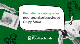 Grupa Żabka wyłoniła zwycięzców programu akceleracyjnego Foodtech Lab
