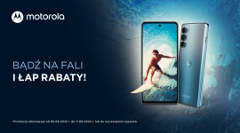 Lato gorących promocji - smartfony Motorola w atrakcyjnych cenach