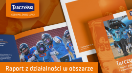 Tarczyński publikuje raport z działalności w obszarze marketingu sportowego