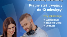 „Za Dobrą Karierę!” - płatny staż w międzynarodowej firmie