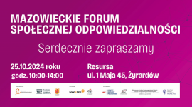 Mazowieckie Forum Społecznej Odpowiedzialności: Razem inspirujemy do działania Biuro prasowe