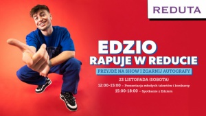 Edzio Rap na żywo w centrum handlowym Reduta! Biuro prasowe