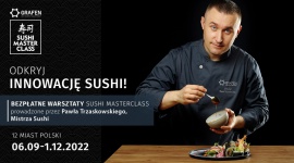 Poznaj innowację w branży sushi - bezpłatne warsztaty Sushi MasterClass